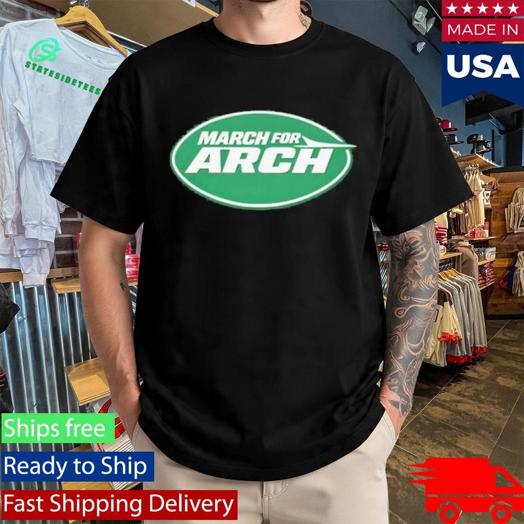 Jake Asman March For Arch T-Shirt