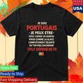 Je Suis Portugais Funny Quote Shirt