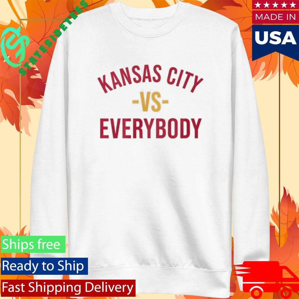 Kansas City Chiefs Vs Everybody Shirt
