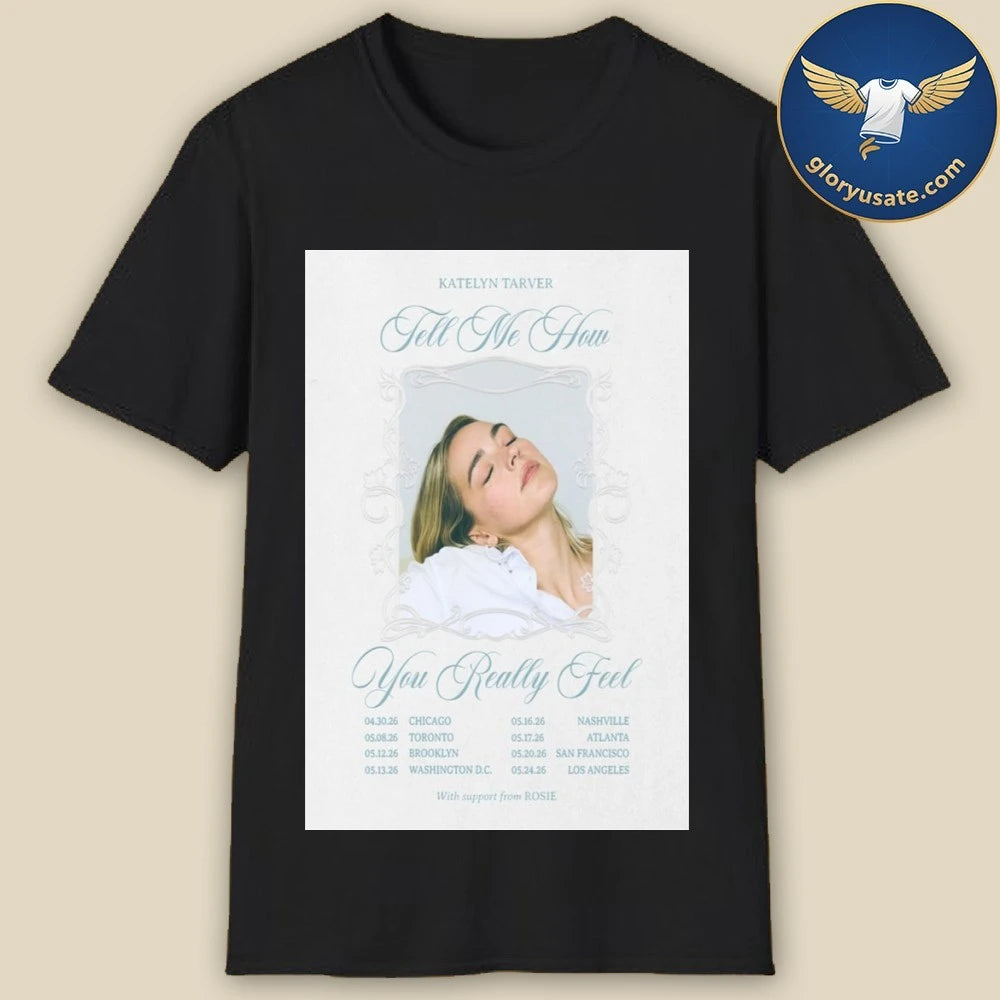 Katelyn Tarver Going On A Headline Tour 2026 Poster Shirt