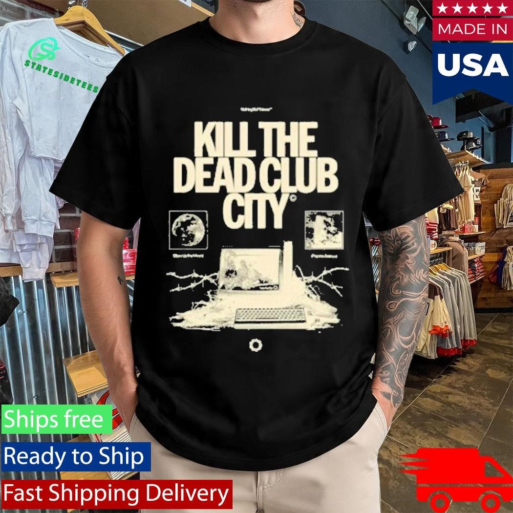Kill The Dead Club City Vintage Shirt