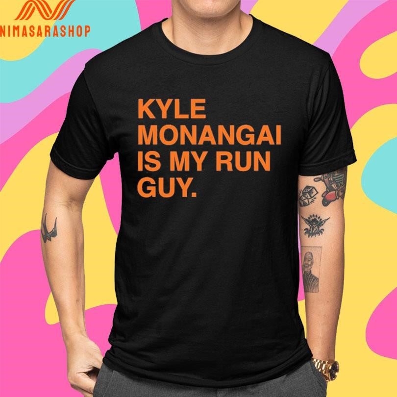 Kyle Monangai Is My Run Guy Shirts