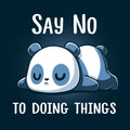 Say No To Doing Things (P2)
