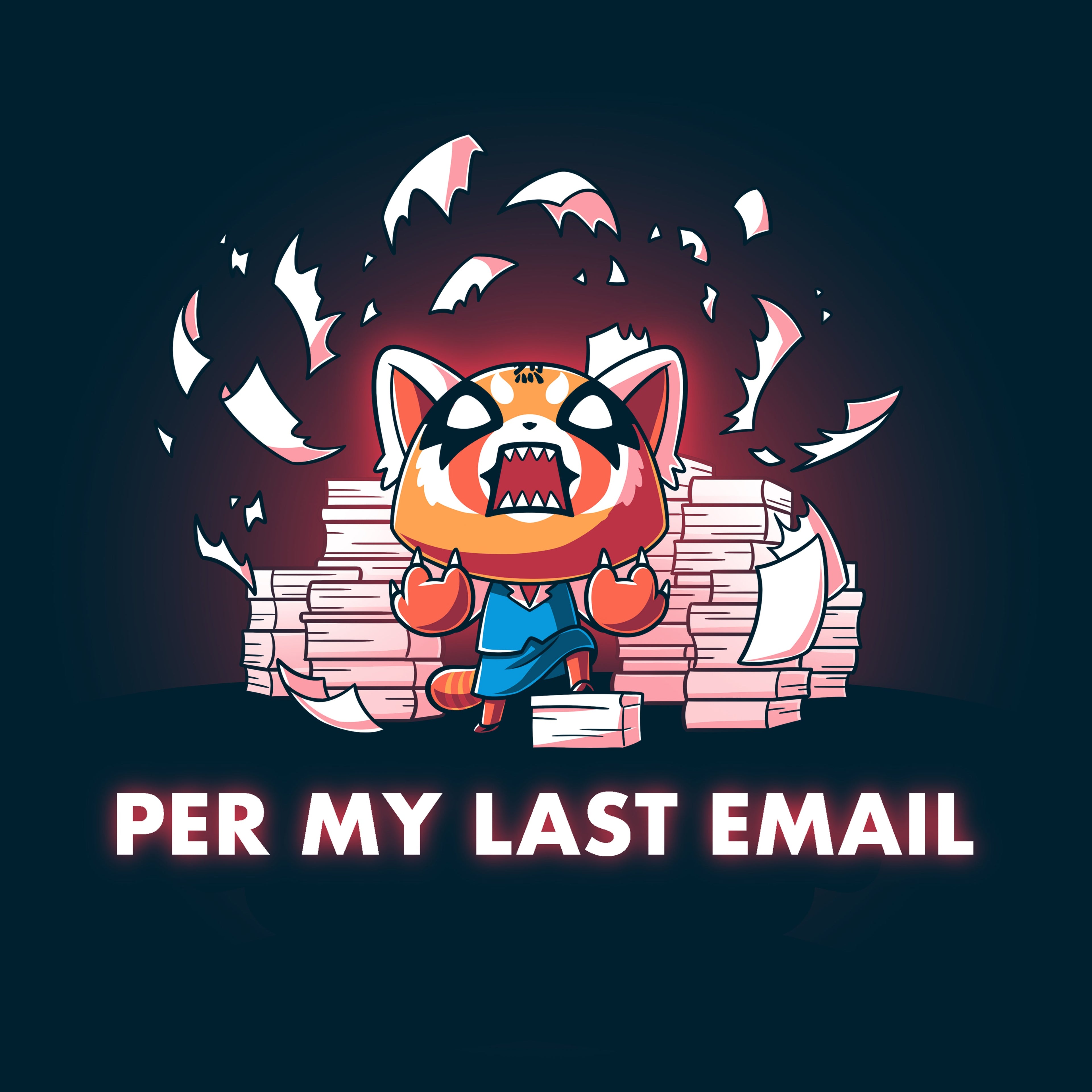 Per My Last Email [Aggretsuko]