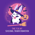 Time For My Seasonal Transformation