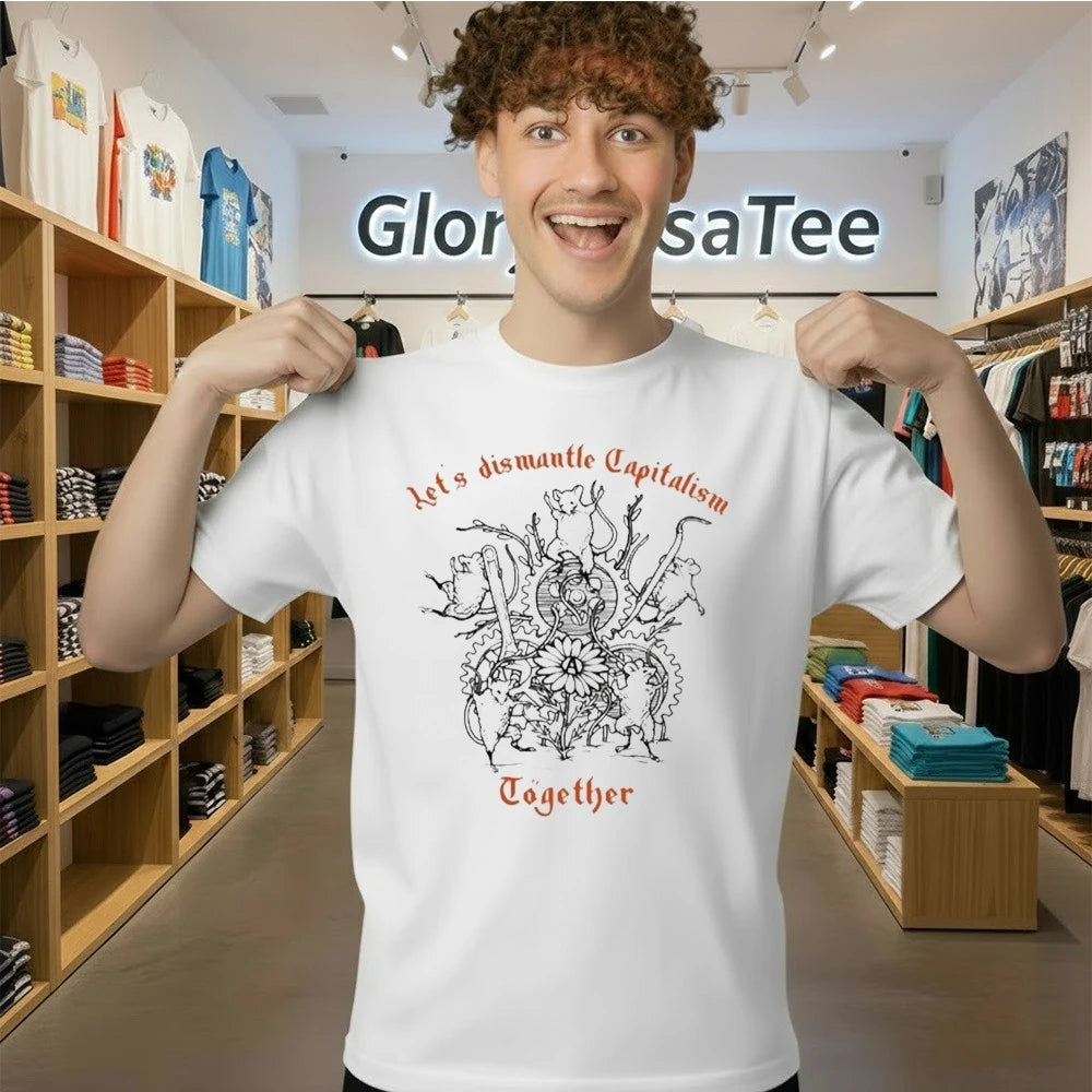 Let’s dismantle capitalism together Shirt