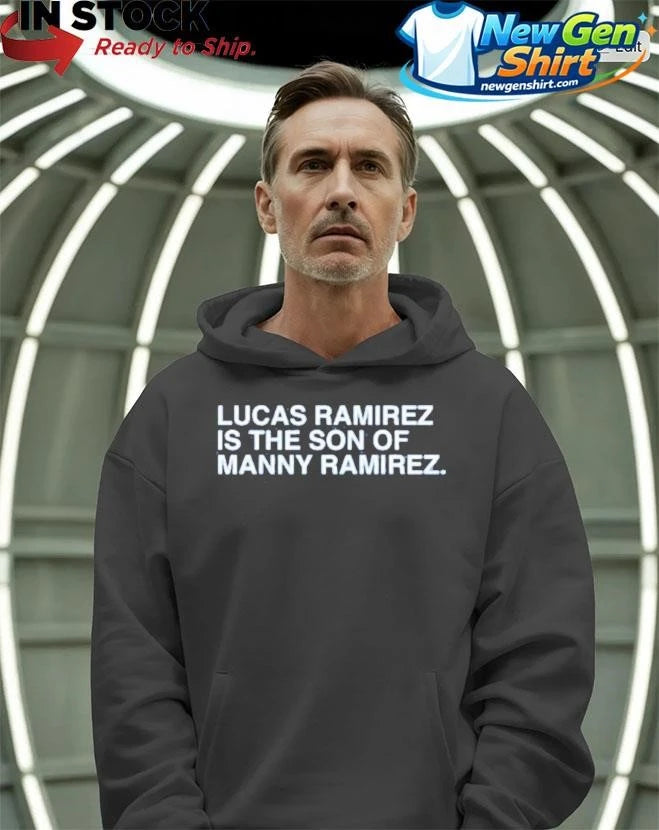 Lucas Ramirez Is The Son Of Manny Ramirez Shirt