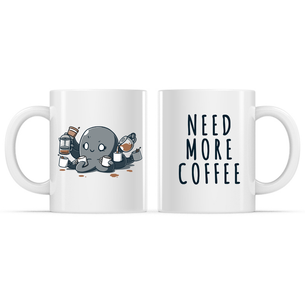 Need More Coffee (Octopus) Mug