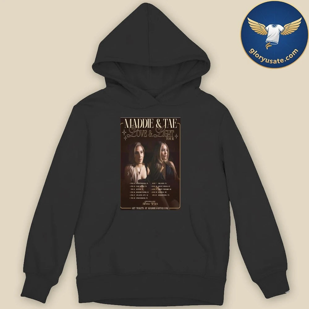 Maddie &amp; Tae Love &amp; Light Tour 2026 Poster Shirt
