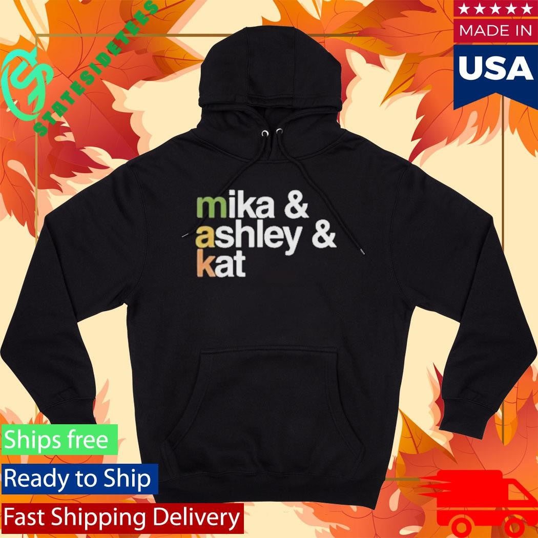 Makandveeds Mika And Ashley And Kat Shirt