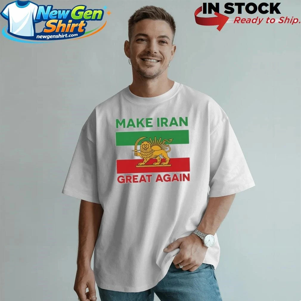 Make Iran Great Again 2026 Free Iran Shirt
