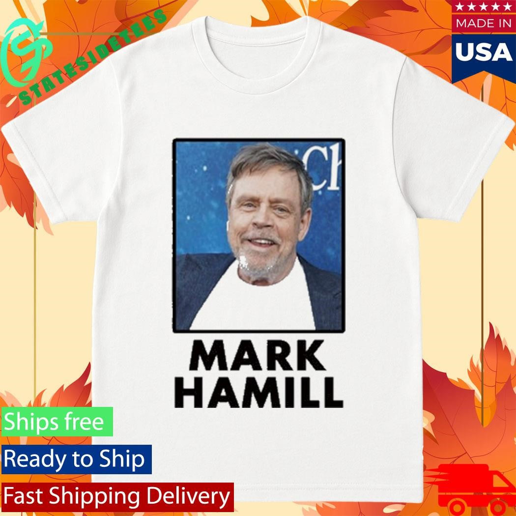 Mark Hamill Name And Photo Shirt