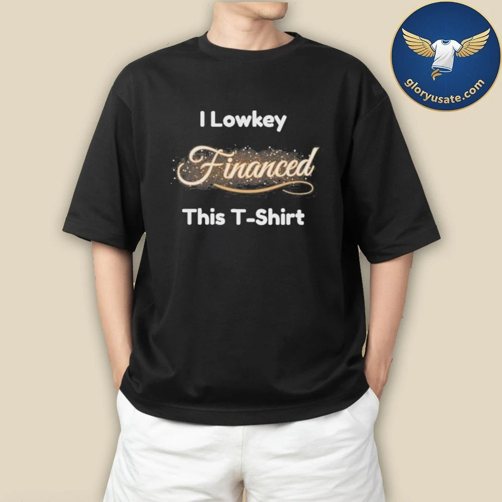 Mattybee Financed T-Shirt