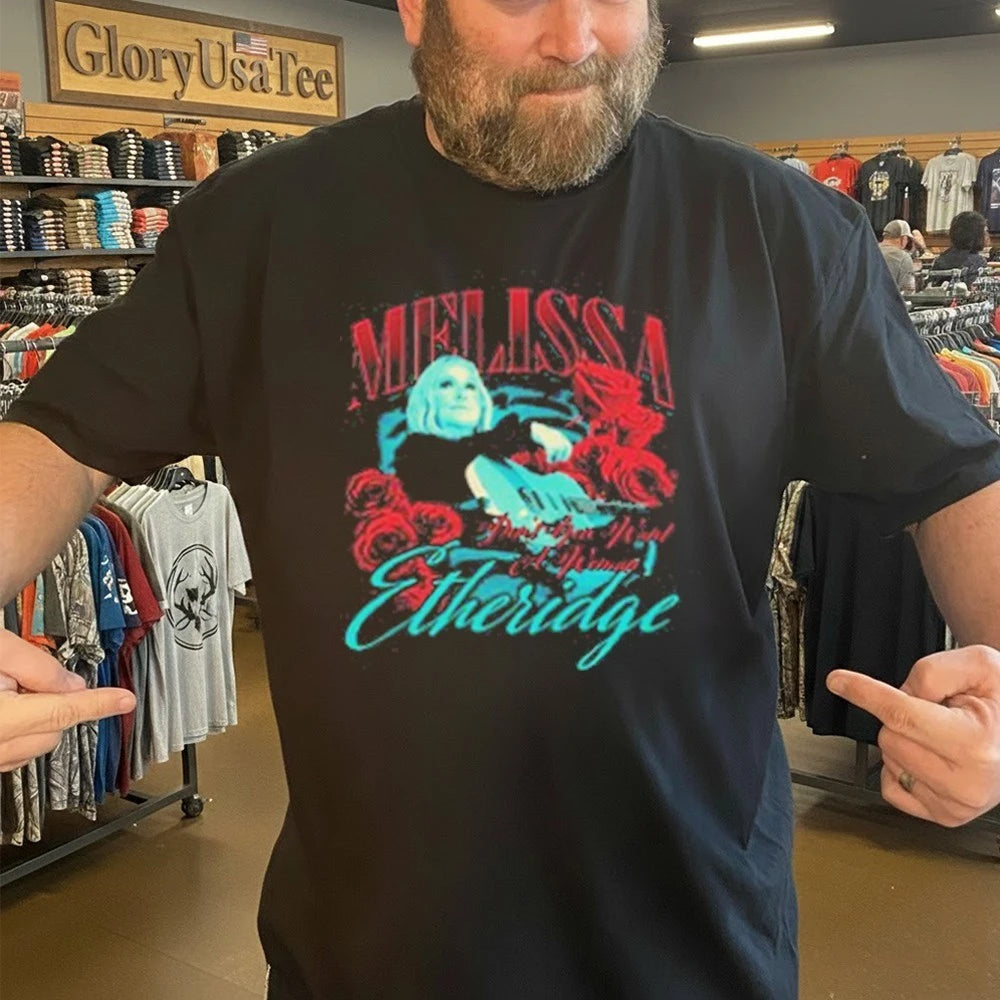 Melissa Etheridge Don’t You Want A Woman Shirt