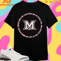 Miami Oh Redhawks Basketball Fight Song Lyrics Forever And A Day Alma Mater Now We Praise Thee Shirts