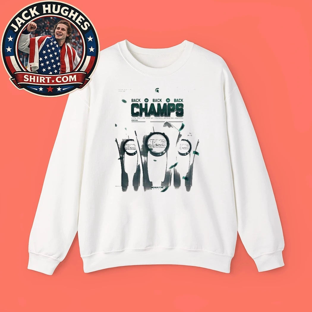 Michigan State Hockey Big Ten Champions 2026 Back To Back To Back Logo Shirt