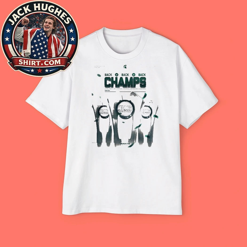 Michigan State Hockey Big Ten Champions 2026 Back To Back To Back Logo Shirt