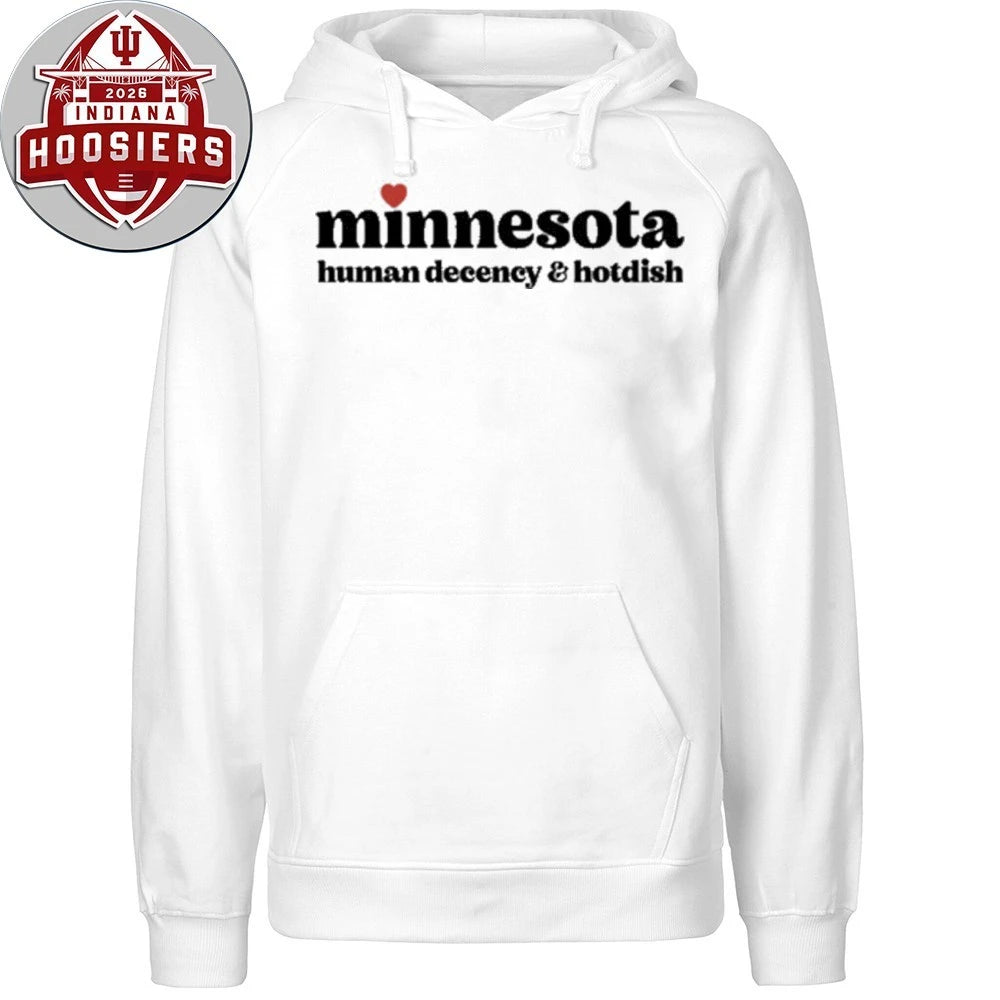 Minnesota Human Decency &amp; Hotdish 2026 T-Shirt