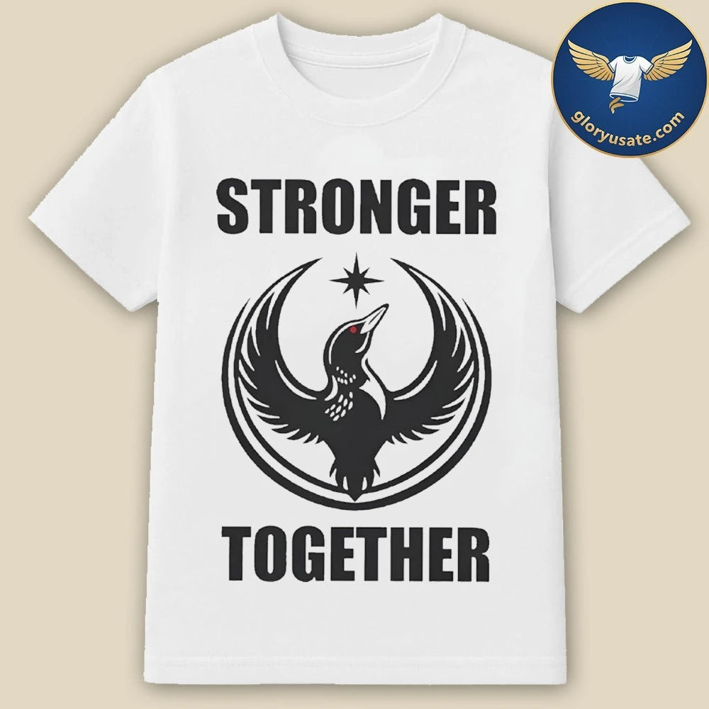 Minnesota Rebel Alliance Strong Together MN Loon Shirt