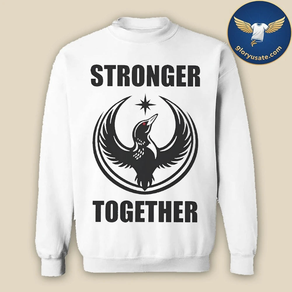 Minnesota Rebel Alliance Strong Together MN Loon Shirt