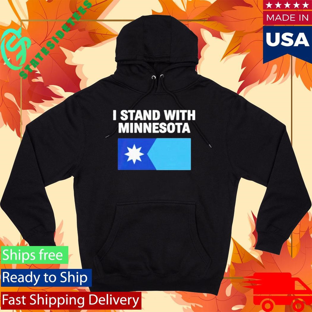 Minnesota Strong I Stand With Minnesota Flag Shirt
