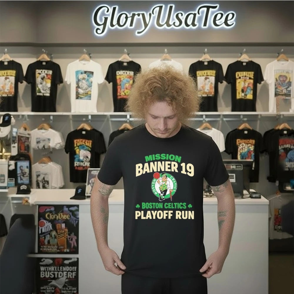 Mission Banner 19 Boston Celtics Playoff Run Shirt