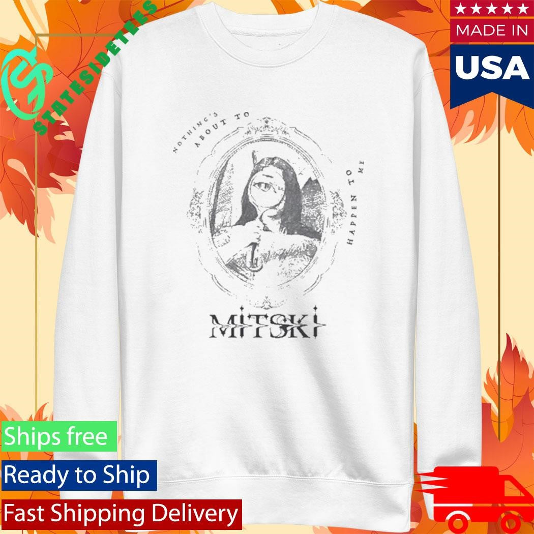 Mitski Portrait Nothing’s About To Happen To Me Shirt