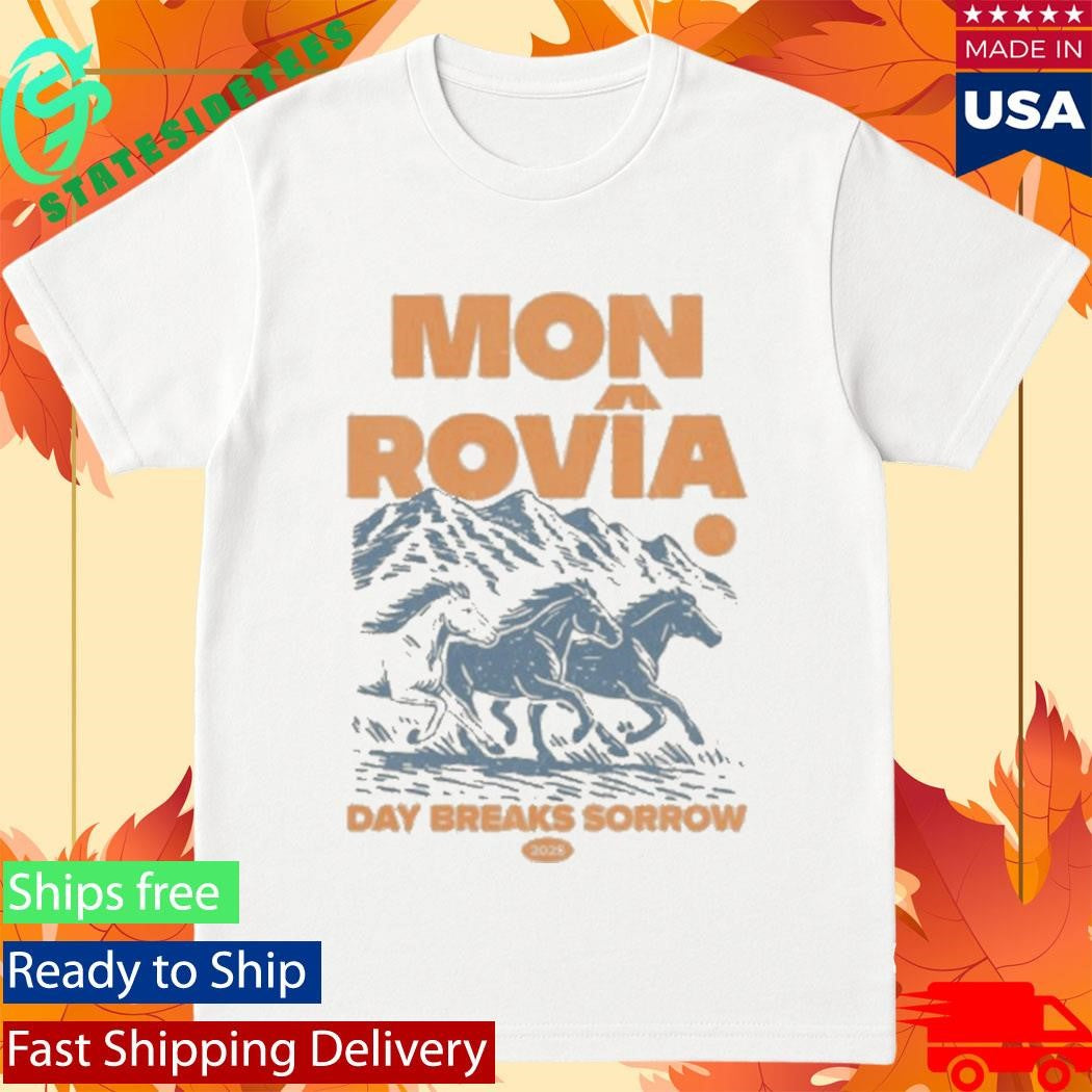 Mon Rovia Day Breaks Sorrow Shirt