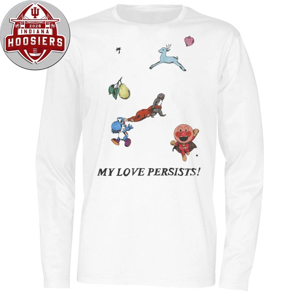 Monkey Punch And Anpanman And Yoshi My Love Persists Shirt
