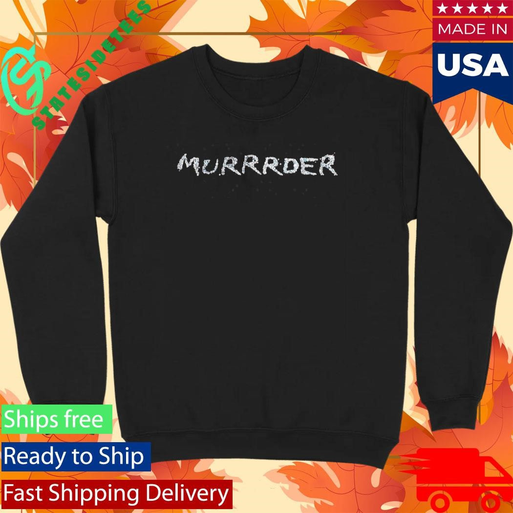 Murrrder Bling Shirt