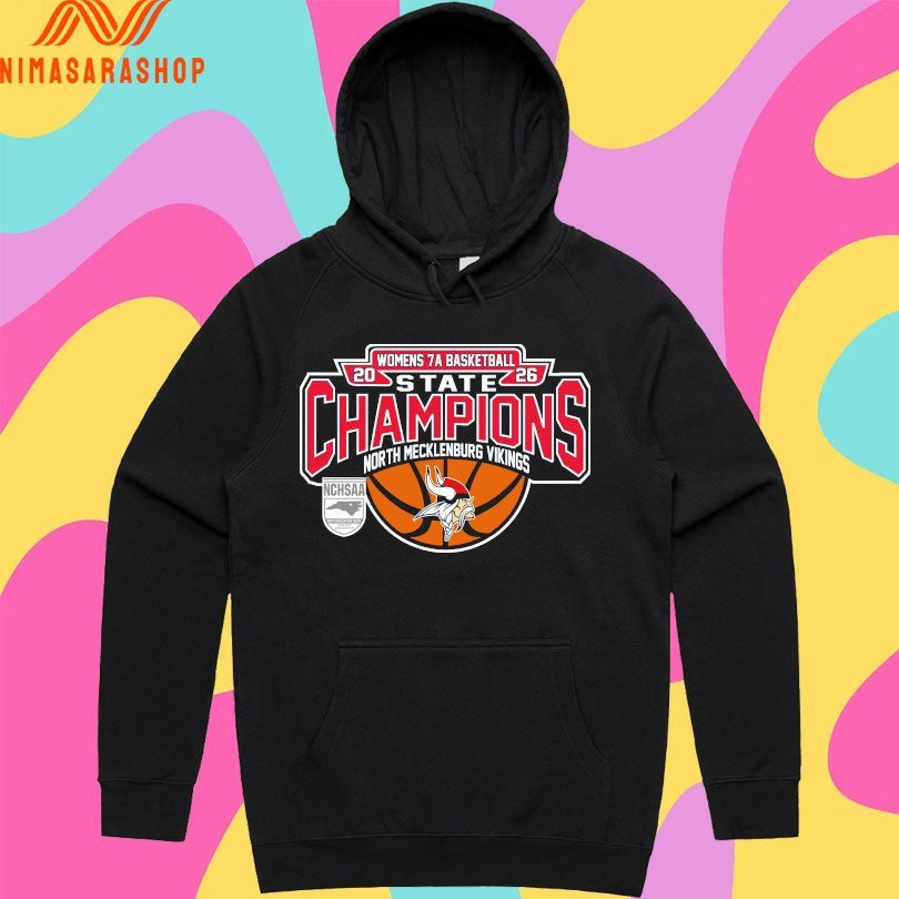 NCHSAA Women’s 7a Basketball State Champions North Mecklenburg Vikings Shirts