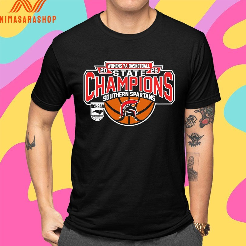 NCHSAA Women’s 7a Basketball State Champions Southern Spartans Shirts