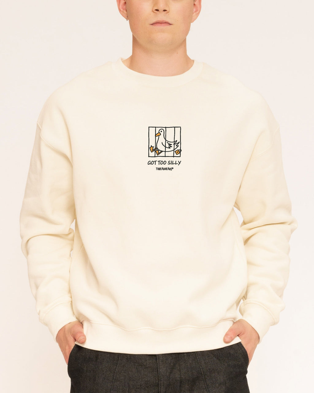 Got too Silly Sweatshirt
