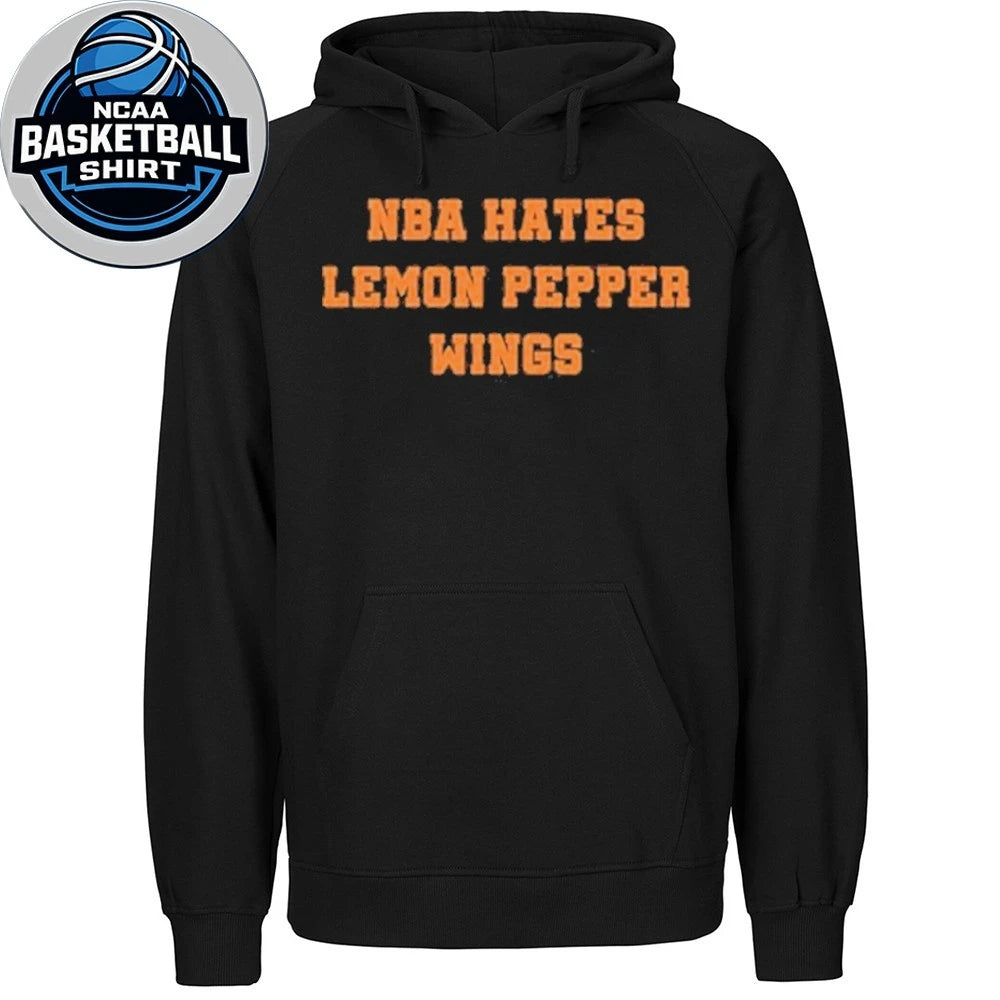 Nba Hates Lemon Pepper Wings Shirt