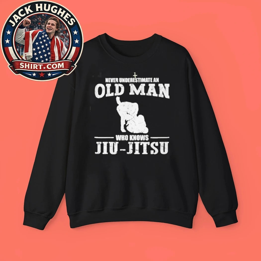 Never Underestimate An Old Man Who Knows Jiu Jitsu Father Day Gift Shirt