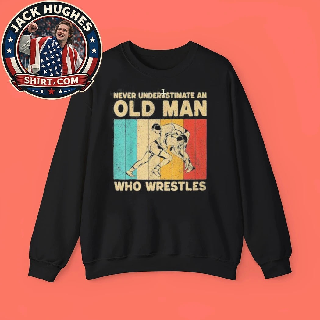 Never Underestimate An Old Man Who Wrestles Retro Wrestling Father Day Gift Shirt