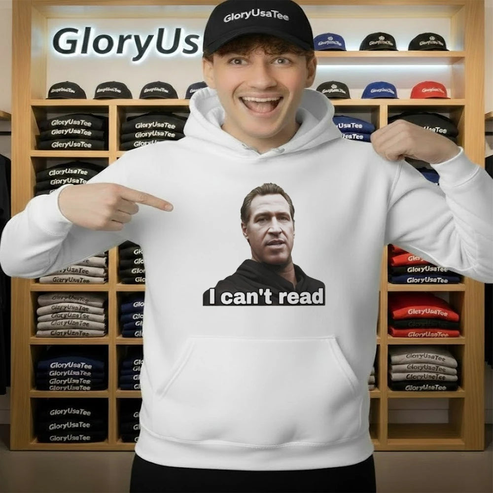 Newsom I Can’t Read Shirt