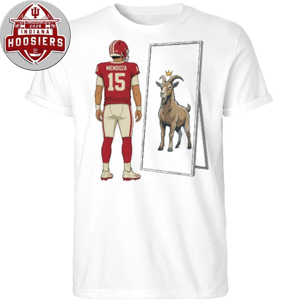 Nice Fernando Mendoza Mirror GOAT, College Football Champions, Indiana Football Fans Hoodie Shirt