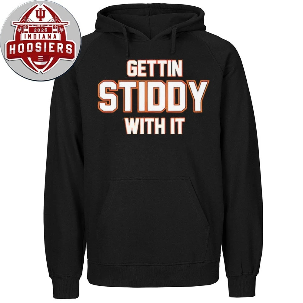 Nice Gettin Stiddy With It Shirt