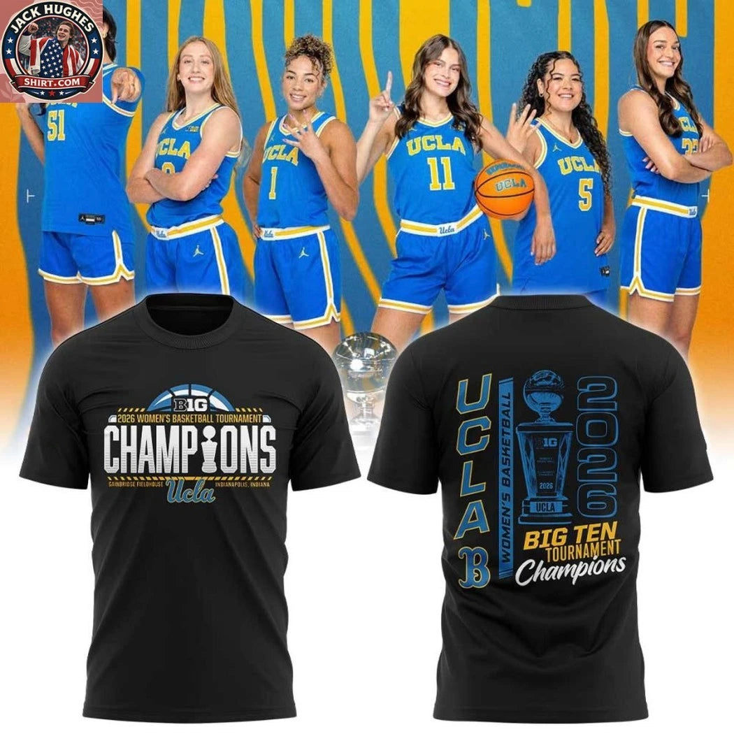 Nice UCLA Women’s Basketball Big Ten Tournament Championship 2026 Logo Two Sided Hoodie T-Shirt