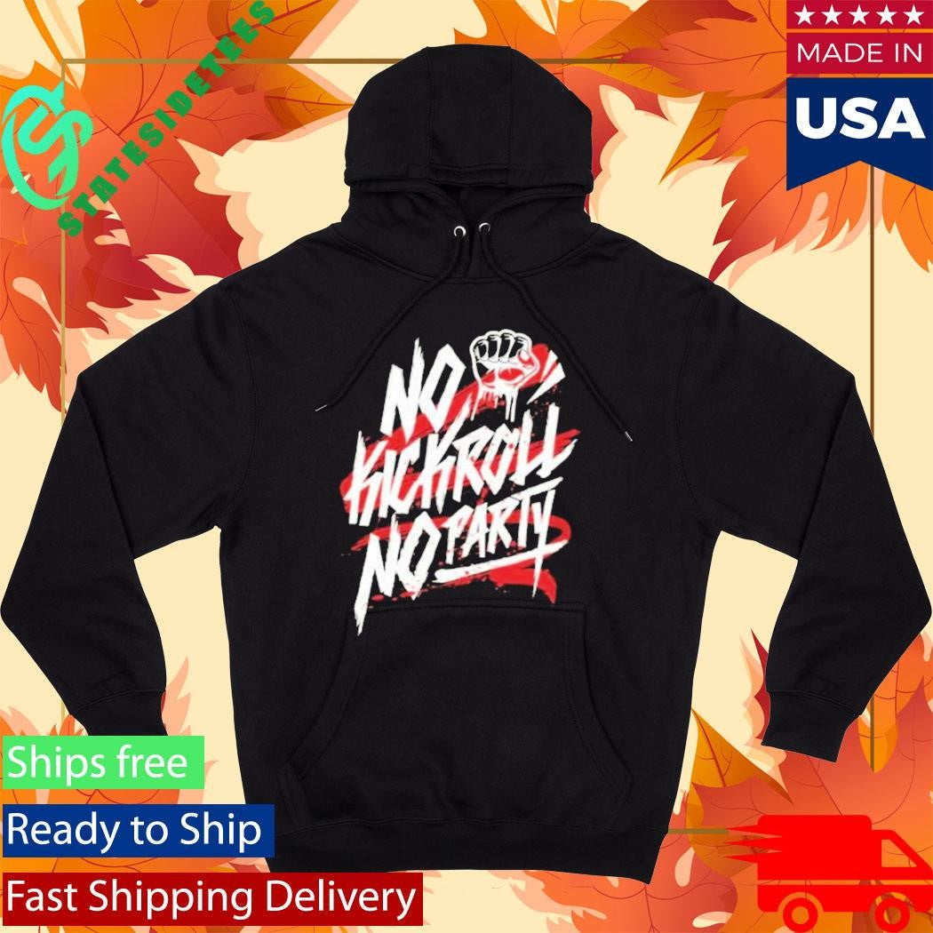 No Kickroll No Party Shirt