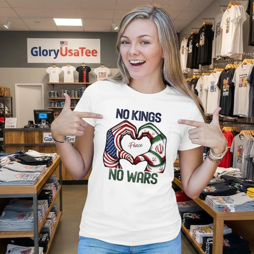 No Kings No Wars USA &amp; Iran Peace Heart Hands Graphic Shirt