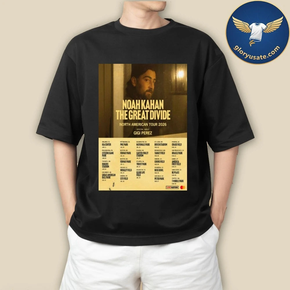 Noah Kahan The Great Divide North American Tour 2026 Venue Tour Dates Poster Shirt