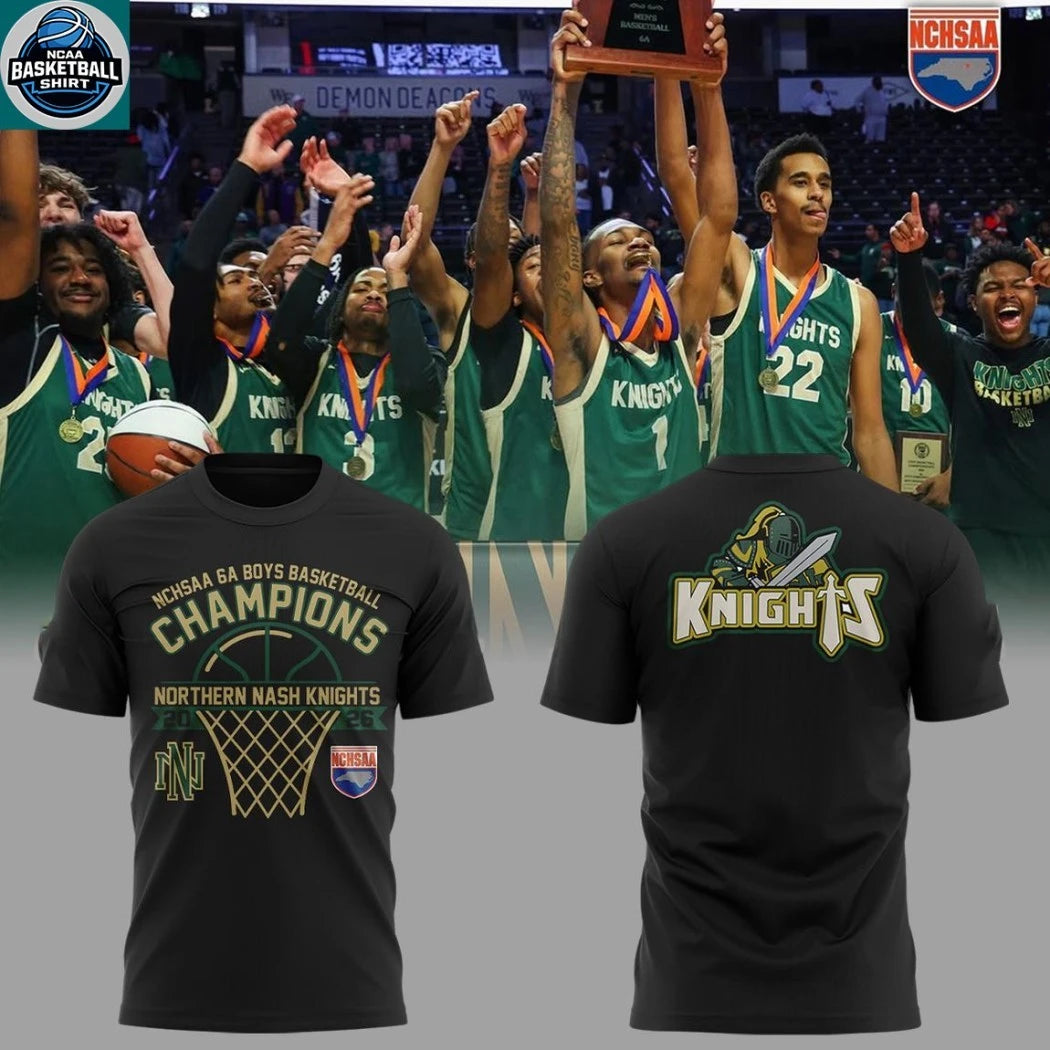 Northern Nash Knights 6A Boys Basketball Champions 2026 Hoodie T-Shirt