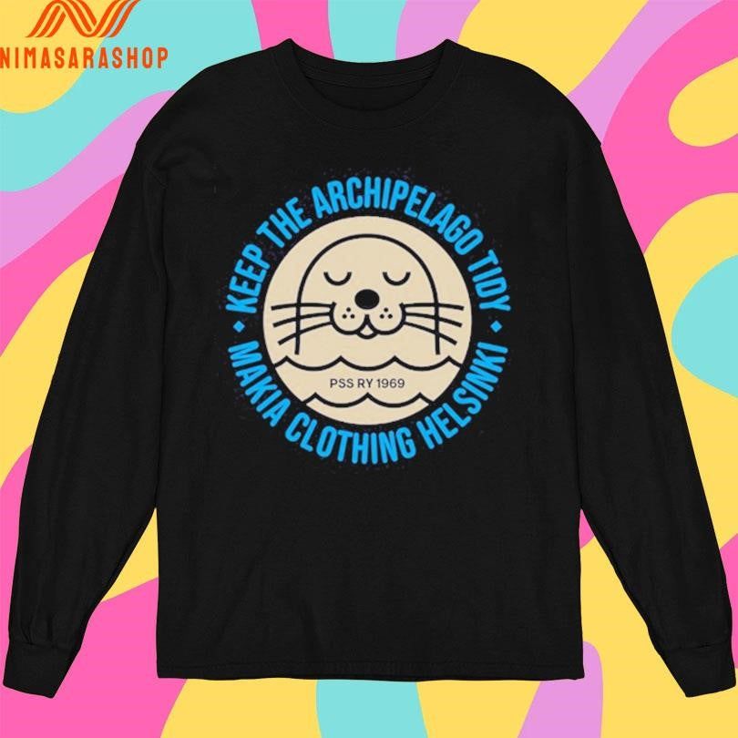 Nötö Keep The Archipelago Tidy Makia Clothing Helsinki Pss Ry 1969 Shirts