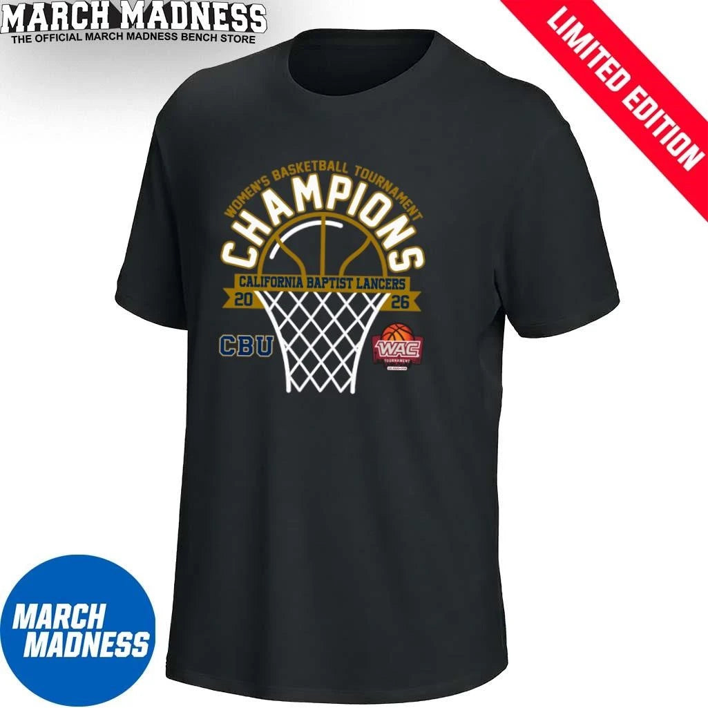 Official California Baptist Lancers 2026 WAC Women’s Basketball Tournament Champions Shirt