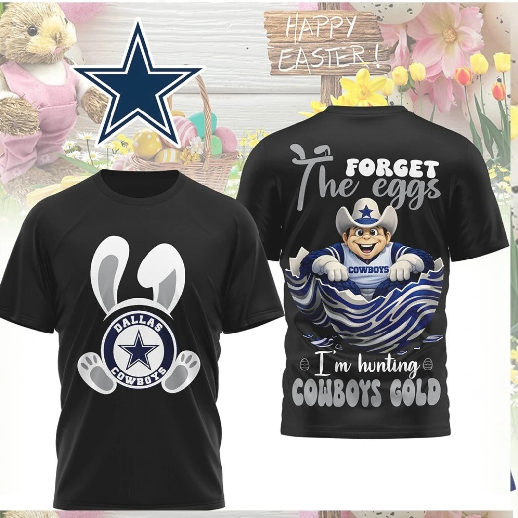 Official Dallas Cowboys Easter Forget The Eggs I #8217 M Hunting Cowboys Gold Shirt