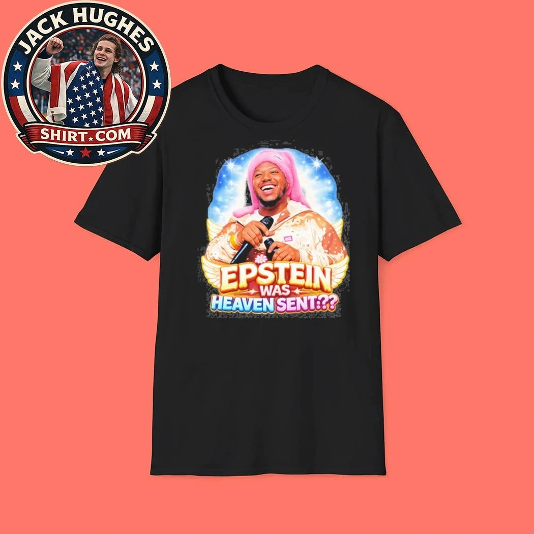 Official Epstein Was Heaven Sent Shirt