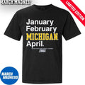 Official January February Michigan Wolverines April 2026 NCAA Men’s And Women’s March Madness Shirt