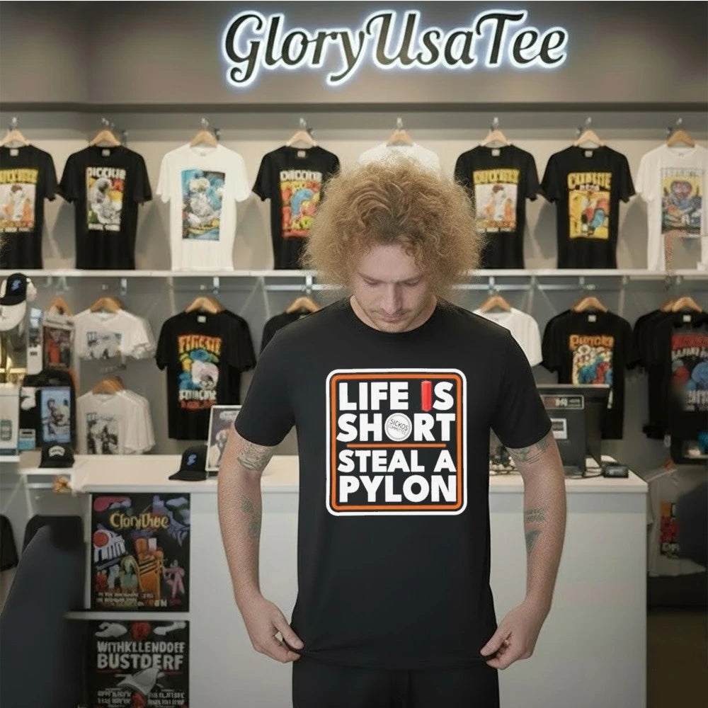Official Life is short steal a pylon Shirt